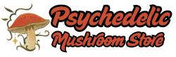 Psychedelic Mushroom Store